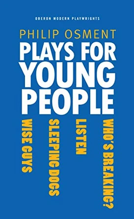 Plays for Young People by Philip Osment 9781840022728