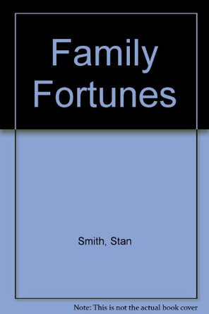 Family Fortunes by Stan Smith 9781904886754