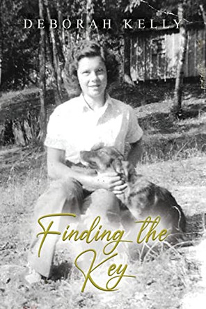 Finding the Key by Deborah Kelly 9781685372408