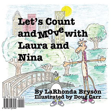 Let's Count and Move with Laura and Nina (English/Spanish Version: Bilingual Edition) by Larhonda Bryson 9781734523584