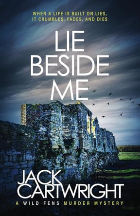 Lie Beside Me by Jack Cartwright 9781916986268