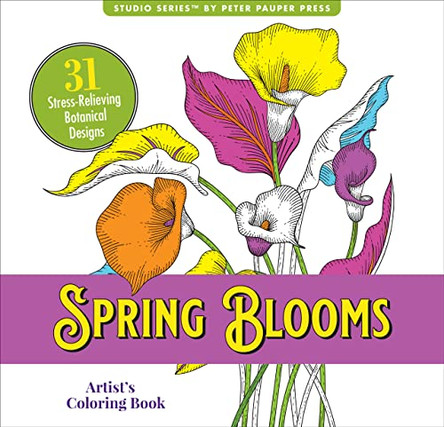Spring Blooms Adult Coloring Book 9781441340139