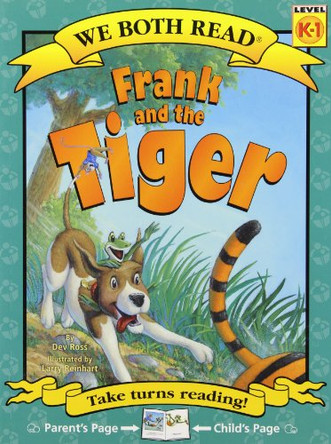 Frank and the Tiger by Dev Ross 9781601152602