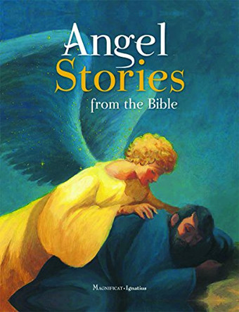 Angel Stories from the Bible by Charlotte Grossetete 9781621642077