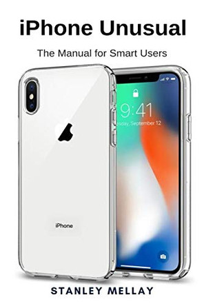 iPhone Unusual by Stanley Mellay 9781637502150