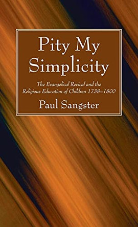 Pity My Simplicity by Paul Sangster 9781666722680