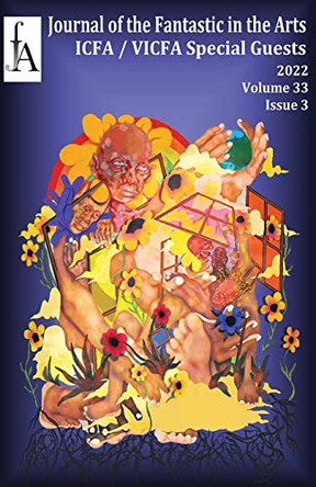 Journal of the Fantastic in the Arts (2022 - Volume 33 Number 3 - Special Guests) by Jfa 9781786958341