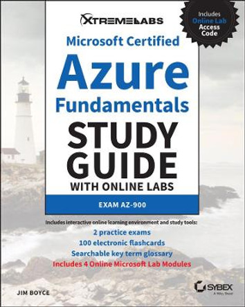 Microsoft Certified Azure Fundamentals Study Guide with Online Labs by Jim Boyce