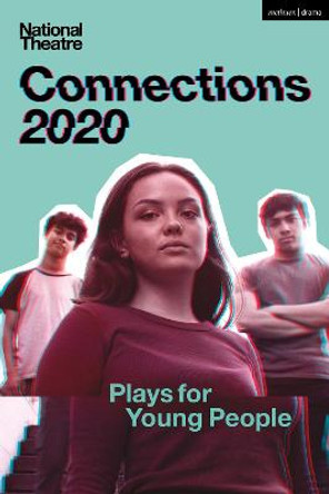 National Theatre Connections 2020: Plays for Young People by Mojisola Adebayo