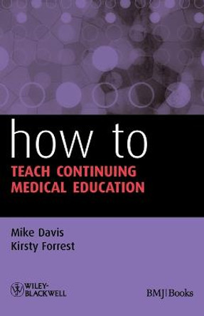 How to Teach Continuing Medical Education by Mike Davis