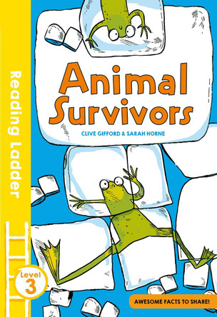 Animal Survivors by Clive Gifford