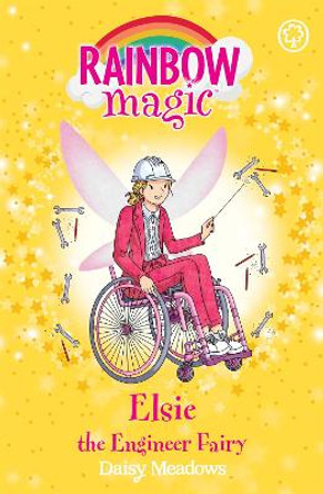 Rainbow Magic: Elsie the Engineer Fairy: The Discovery Fairies Book 4 by Daisy Meadows