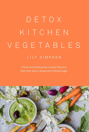 Detox Kitchen Vegetables by Lily Simpson