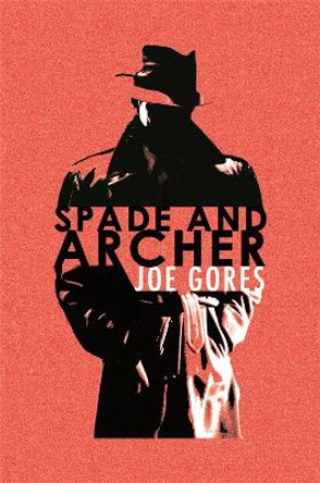 Spade & Archer by Joe Gores