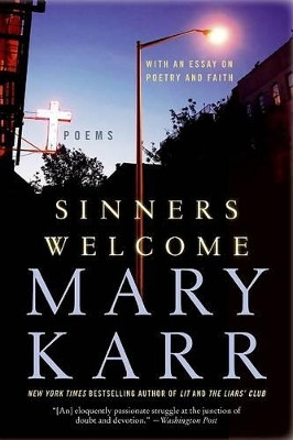 Sinners Welcome by Mary Karr 9780060776565
