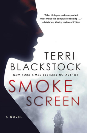 Smoke Screen by Terri Blackstock 9780310332602