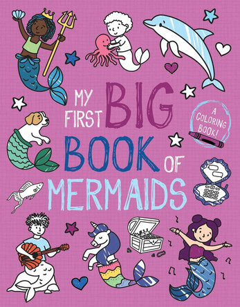 My First Big Book of Mermaids by Little Bee Books 9781499818161