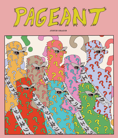 Pageant by Justin Gradin 9798875001185