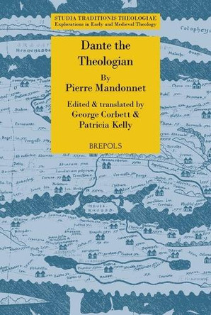 Dante the Theologian by George Corbett 9782503614281