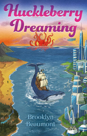 Huckleberry Dreaming Brooklyn Beaumont 9781836283560