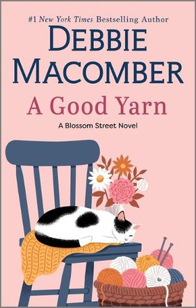 A Good Yarn by Debbie Macomber 9780778387206