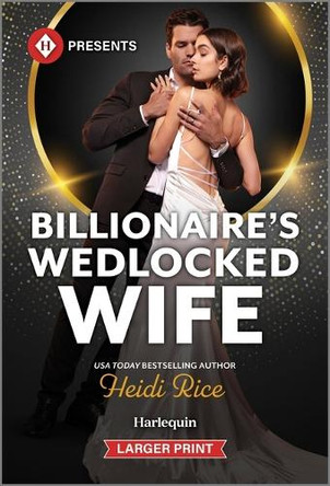 Billionaire's Wedlocked Wife by Heidi Rice 9781335631930