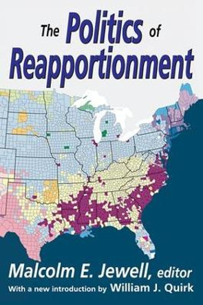 The Politics of Reapportionment by Malcolm E. Jewell