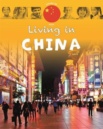 Living in Asia: China by Annabelle Lynch
