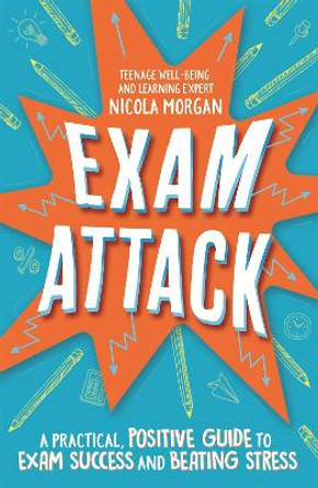 Exam Attack by Nicola Morgan