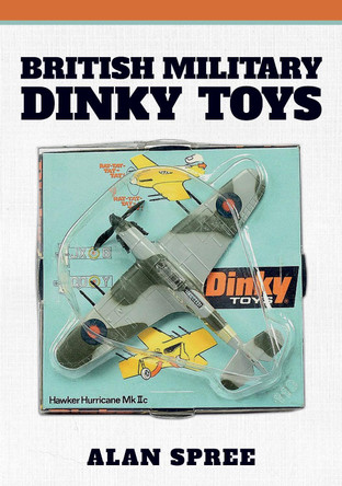 British Military Dinky Toys by Alan Spree