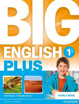 Big English Plus 1 Pupil's Book by Mario Herrera