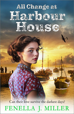 All Change at Harbour House by Fenella J Miller 9781805493129