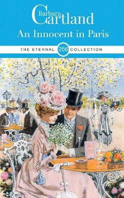 AN INNOCENT IN PARIS by BARBARA CARTLAND 9781788673631