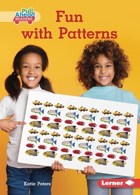 Fun with Patterns by Katie Peters 9798765624500