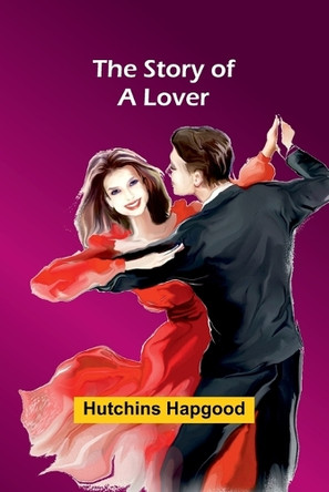 The Star Hyacinths (Edition1) by Hutchins Hapgood 9789362924124