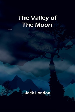 Tramping with Tramps: Studies and Sketches of Vagabond Life (Edition1) by Jack London 9789362928016 Tramping with Tramps: Studies and Sketches of Vagabond Life (Edition1) by Jack London 9789362928016