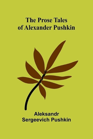 A Traveller in Little Things (Edition1) by Aleksandr Sergeevich Pushkin 9789362921550
