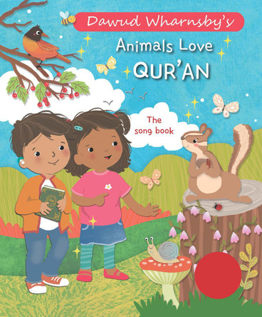Animals Love Qur'an: The Song Book 9781835920077