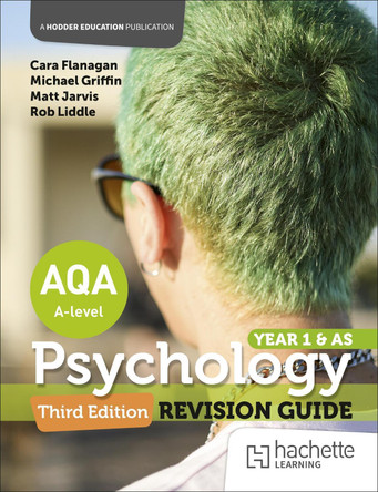 AQA Psychology for A Level: Year 1 and AS Revision Guide Third edition by Cara Flanagan 9781036013370