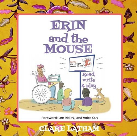 Erin and the Mouse: Read, Write and Play by Clare Latham 9781912031382