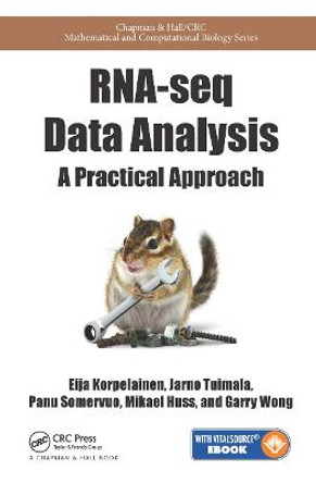 RNA-seq Data Analysis: A Practical Approach by Eija Korpelainen