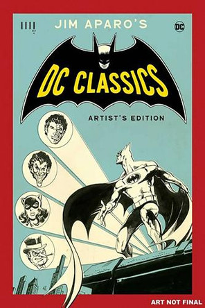 JIM APARO’S DC CLASSICS ARTIST’S EDITION HC CVR A Bob Haney 9781534334878