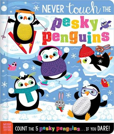 Never Touch the Pesky Penguins Elena Rodgers 9781836424413