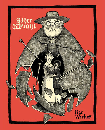More Weight: A Salem Story Ben Wickey 9781603095600