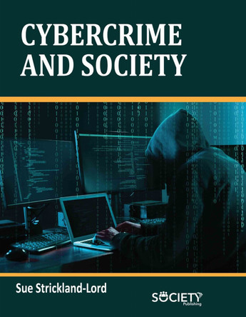 Cybercrime and Society Sue Strickland Lord 9781779563965