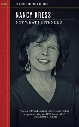 Not What I Intended Nancy Kress 9798887441207