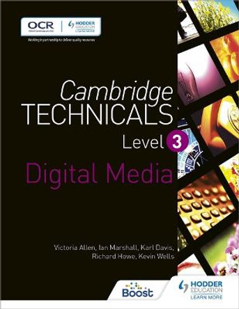 Cambridge Technicals Level 3 Digital Media by Victoria Allen