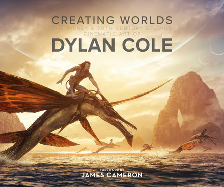 Creating Worlds: The Disney and 20th Century Studios Cinematic Art of Dylan Cole Dylan Cole 9798337400020