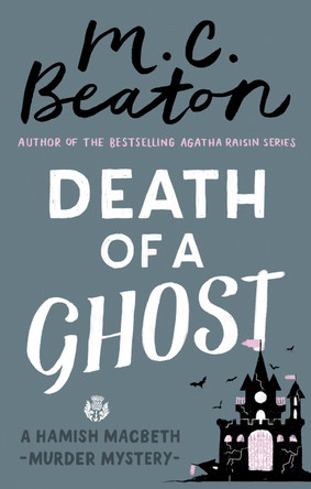 Death of a Ghost M.C. Beaton 9781472117410