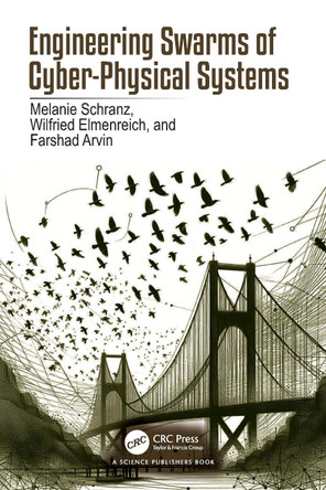 Engineering Swarms of Cyber-Physical Systems Melanie Schranz 9781032047157